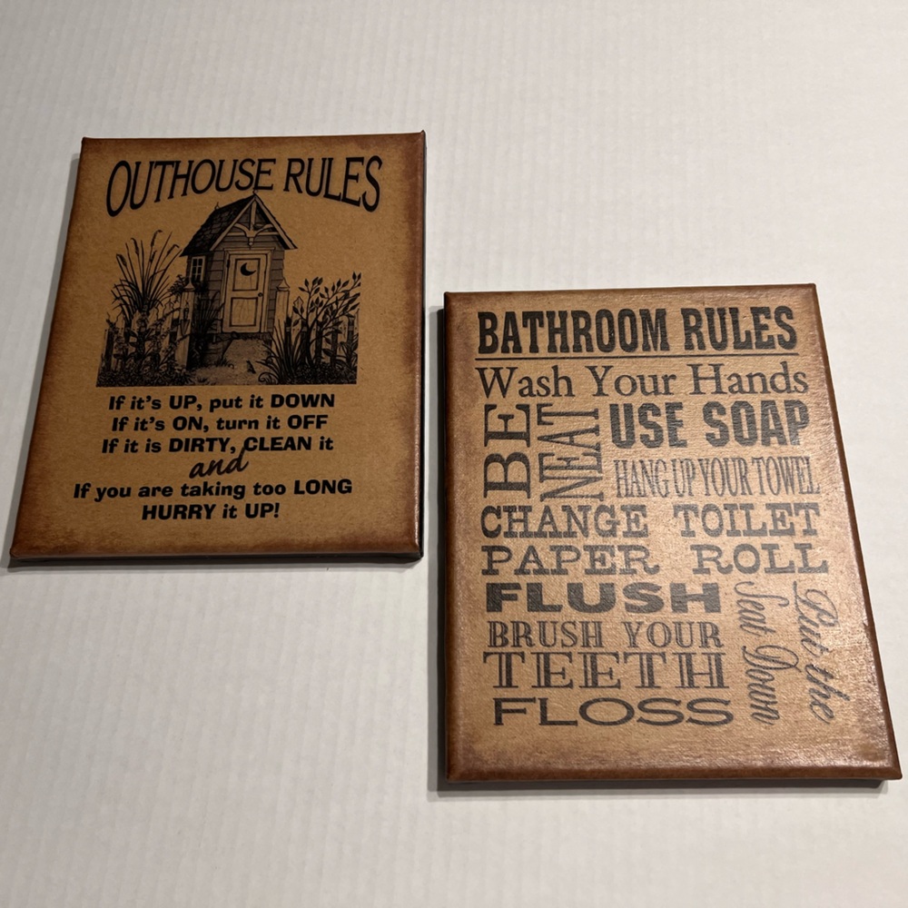 Set of 2 - 8” X 10” Country Bathroom Signs - gently used - very good condition